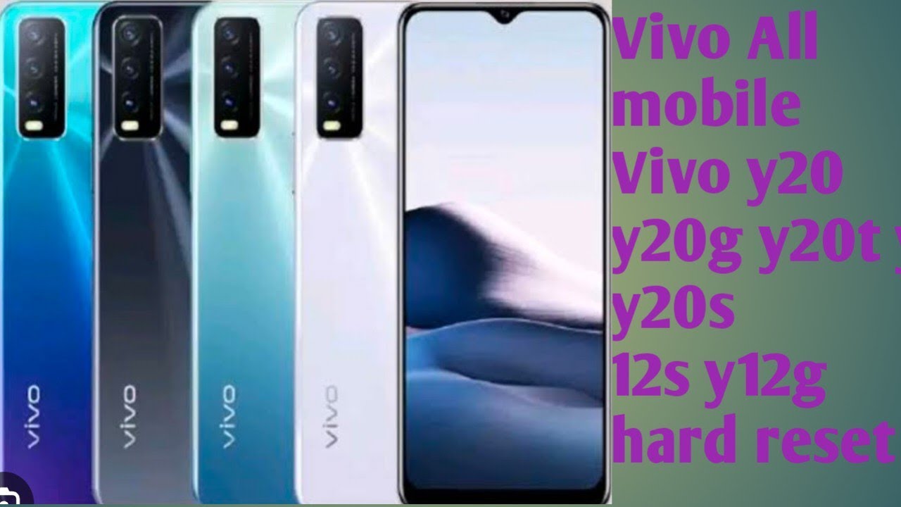 vivo y20 y12s y20s hard reset vivo y20 y12s y20s hard reset