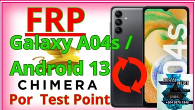 FRP Samsung Galaxy A04s / Android 13 / Chimera Tool FRP Samsung Galaxy A04s / Android 13 / Chimera Tool