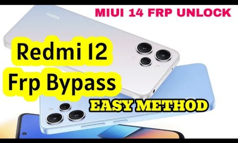 Redmi 12 MIUI 14.0.12 FRP BYPASS | Redmi 12 Google Redmi 12 MIUI 14.0.12 FRP BYPASS | Redmi 12 Google