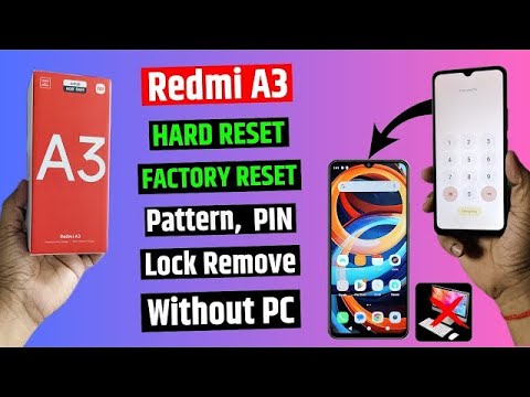 Redmi A3 Pattern Unlock Without PC | Hard Reset | Redmi A3 Pattern Unlock Without PC | Hard Reset |