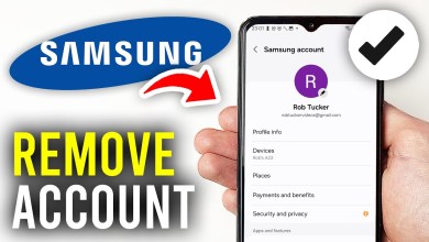 How To Remove Samsung Account – Full Guide How To Remove Samsung Account – Full Guide