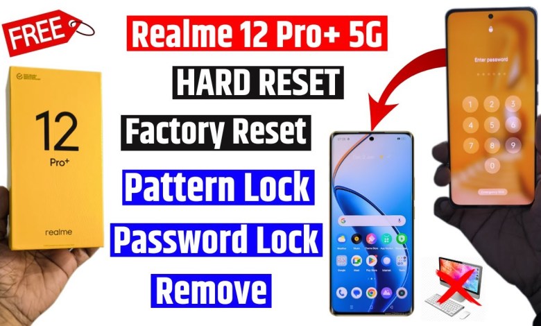 Realme 12 Pro Plus 5g Factory reset & remove Pin lock, Realme 12 Pro Plus 5g Factory reset & remove Pin lock,