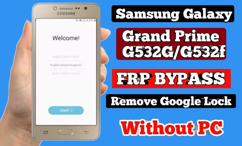 Unlocking Secrets: How to Bypass FRP on the Samsung Galaxy J2 Prime (SM-G532G) Without a Hassle Unlocking Secrets: How to Bypass FRP on the Samsung Galaxy J2 Prime (SM-G532G) Without a Hassle