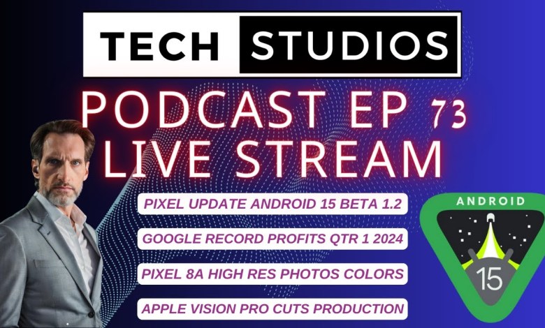 Tech Studios Podcast Ep 73 | Apple Vision Pro | Google Tech Studios Podcast Ep 73 | Apple Vision Pro | Google