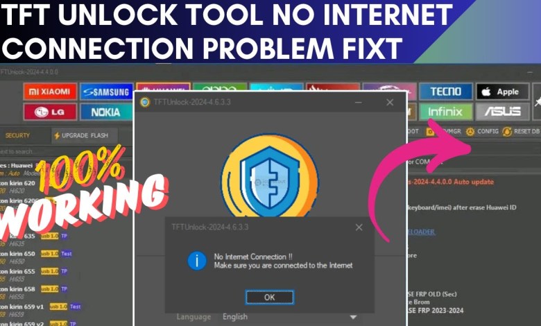 TFT Unlock Tool No Internet Connection Problem Fixt TFT Unlock Tool No Internet Connection Problem Fixt