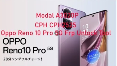Oppo Reno 10 Pro 5G Frp Unlock Tool CPH CPH2525 A3020P Oppo Reno 10 Pro 5G Frp Unlock Tool CPH CPH2525 A3020P