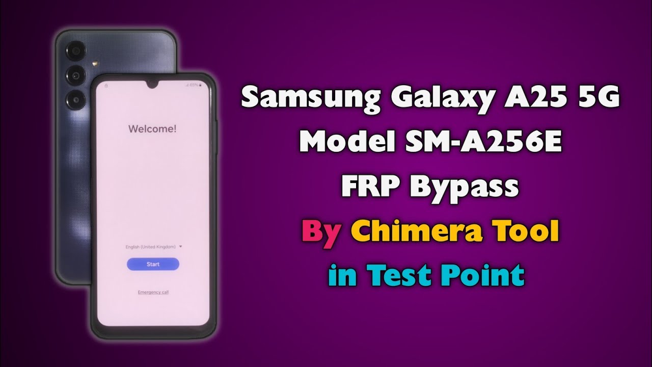 Samsung A25 5G FRP Bypass By Chimera Tool in Test Samsung A25 5G FRP Bypass By Chimera Tool in Test