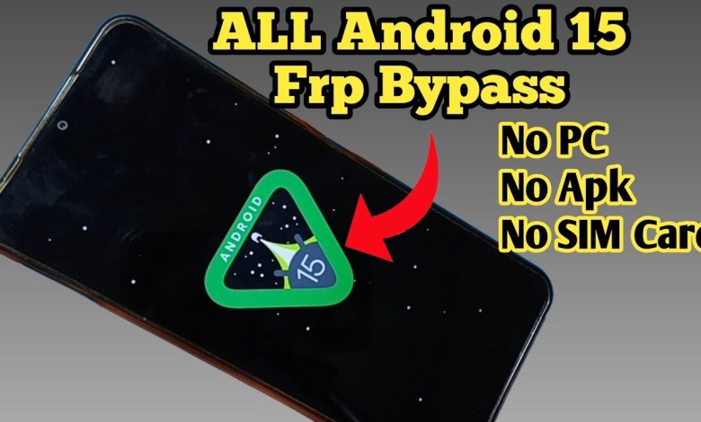 Unlocking Android 15: Discover the Newest FRP Bypass Method of 2025! Unlocking Android 15: Discover the Newest FRP Bypass Method of 2025!