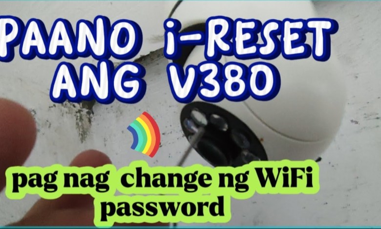 V380 CCTV how to reset when changing WiFi V380 CCTV how to reset when changing WiFi