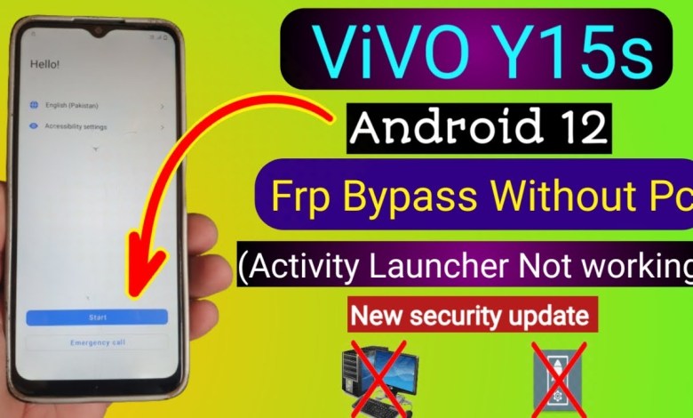 Vivo Y15s Android 12 FRP Bypass Without PC | Activity Vivo Y15s Android 12 FRP Bypass Without PC | Activity