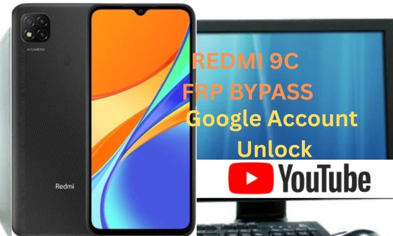 Unlock Google Account on Redmi 9c with MIUI 12.5 – Discover how to bypass FRP Unlock Google Account on Redmi 9c with MIUI 12.5 – Discover how to bypass FRP