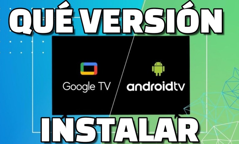 What version of Android TV or Google TV does my TV have? How to What version of Android TV or Google TV does my TV have? How to