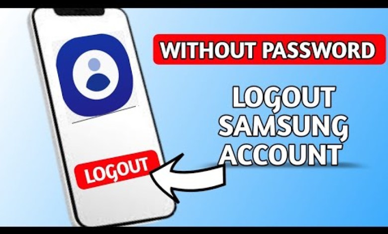 How to Remove SamsungAccount Without Password – How to Remove SamsungAccount Without Password –