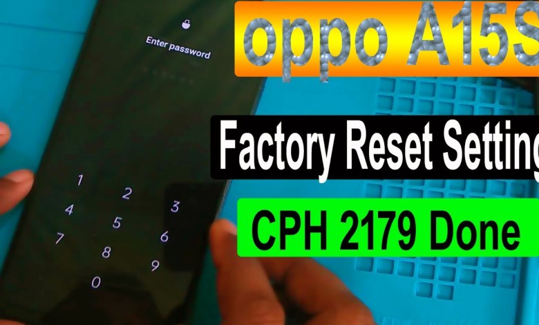 oppo a15s hard reset 2023 oppo a15s hard reset 2023