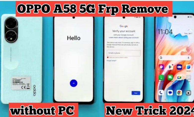 OPPO A58 5g frp bypass Android 12,13 | oppo A58 OPPO A58 5g frp bypass Android 12,13 | oppo A58