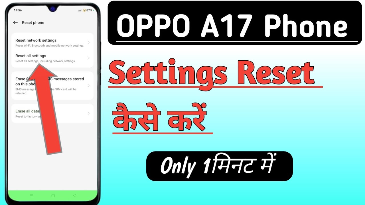 How to Reset Settings in Oppo A17 Phone? phone How to Reset Settings in Oppo A17 Phone? phone