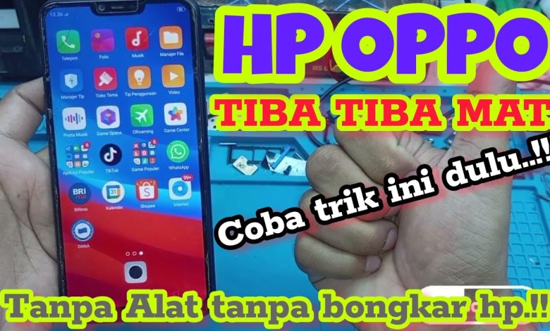 OPPO HP SUDDENLY DEAD, SOLUTION TO OPPO HP SUDDENLY OPPO HP SUDDENLY DEAD, SOLUTION TO OPPO HP SUDDENLY