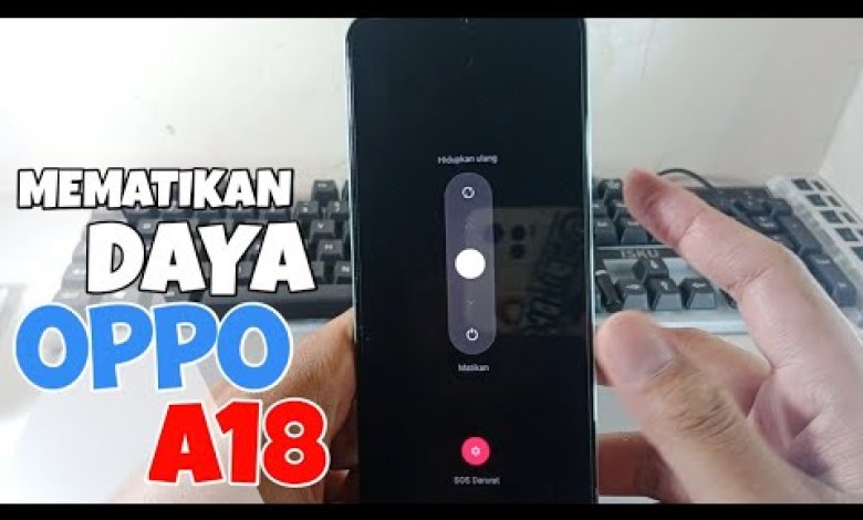 How to Easily Turn Off the OPPO A18 HP How to Easily Turn Off the OPPO A18 HP