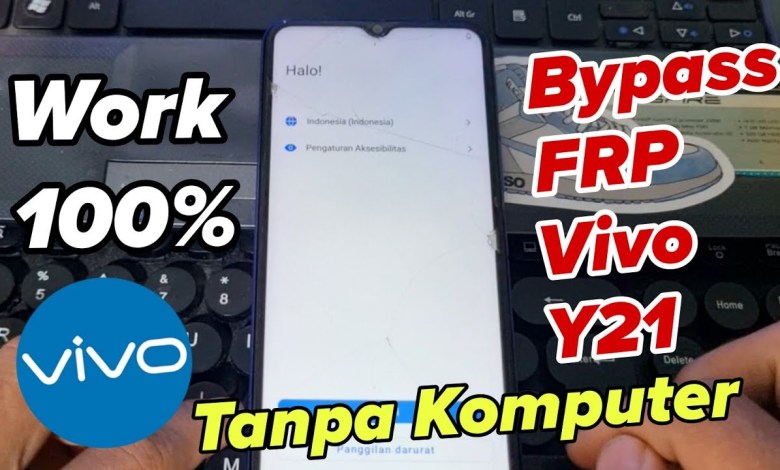 Bypass FRP Vivo Y21 New Security Bypass FRP Vivo Y21 New Security