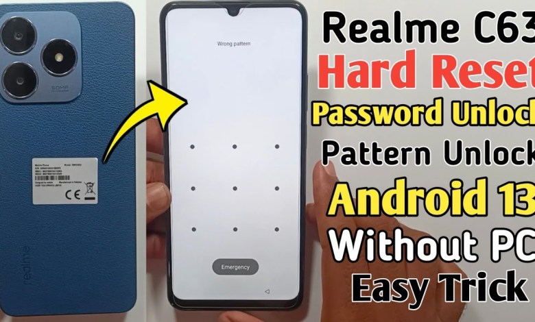 Realme C63 Hard Reset | How to Screen Lock Realme C63 Realme C63 Hard Reset | How to Screen Lock Realme C63
