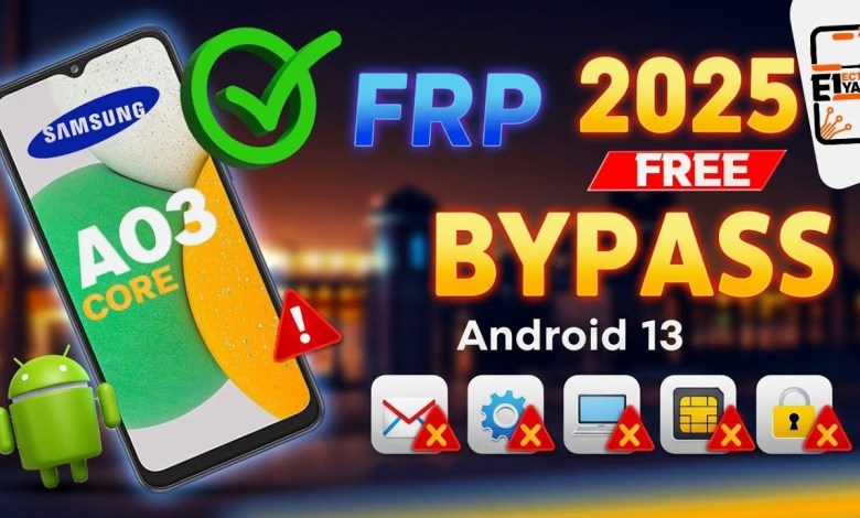 Unlocking Secrets: Samsung A03 Core (SMA032F) FRP Bypass Guide for Android 13 in 2025! Unlocking Secrets: Samsung A03 Core (SMA032F) FRP Bypass Guide for Android 13 in 2025!