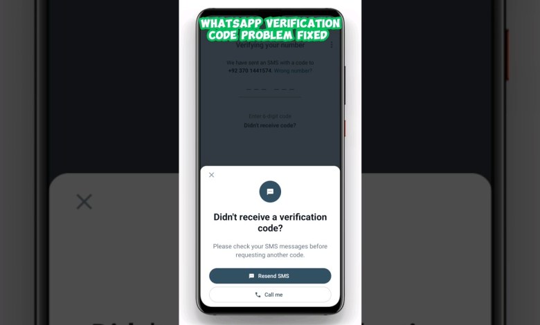 WhatsApp Verification Code Problem Solution | WhatsApp WhatsApp Verification Code Problem Solution | WhatsApp