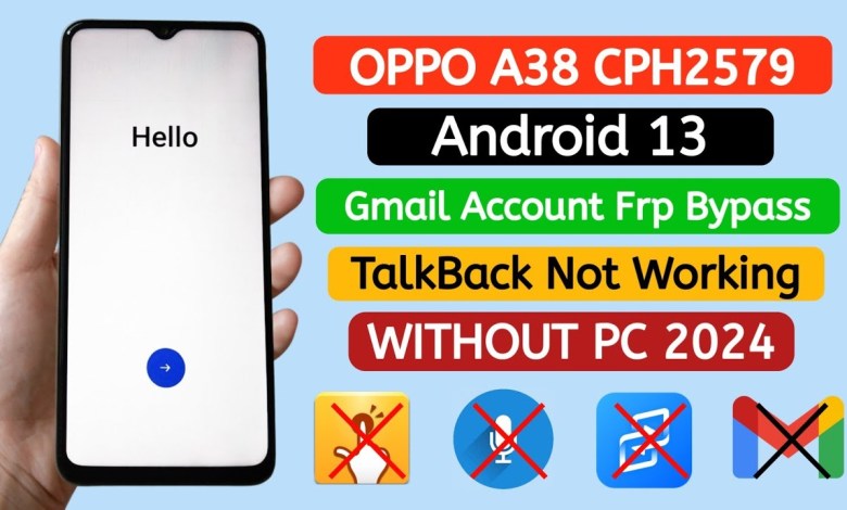 OPPO A38 (CPH2579) Gmail Frp Bypass Android 13 | 100% OPPO A38 (CPH2579) Gmail Frp Bypass Android 13 | 100%