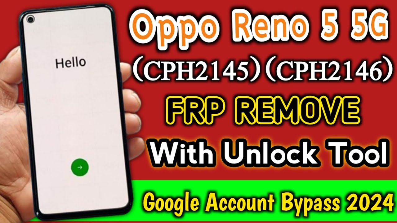 Oppo Reno 5 5G (CPH2145) (CPH2146) FRP Bypass with Oppo Reno 5 5G (CPH2145) (CPH2146) FRP Bypass with