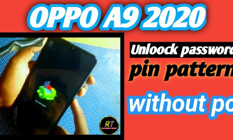 Oppo A9 2020 can't be used on the phone as it unlocks the Oppo A9 Oppo A9 2020 can't be used on the phone as it unlocks the Oppo A9