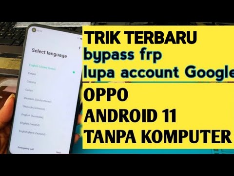Bypass FRP forgot Google account on Oppo Android 11 cellphone without Bypass FRP forgot Google account on Oppo Android 11 cellphone without