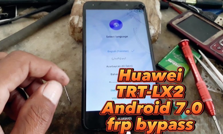 Huawei TRT-Lx2 Android version 7.0 frp bypass Maps Huawei TRT-Lx2 Android version 7.0 frp bypass Maps