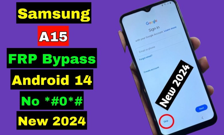 Samsung A15 FRP Bypass Android 14 2024 | Samsung Samsung A15 FRP Bypass Android 14 2024 | Samsung