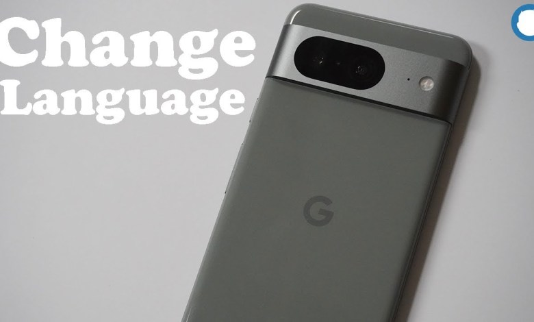 How To Change System Language On Google Pixel 8 / 8 Pro How To Change System Language On Google Pixel 8 / 8 Pro