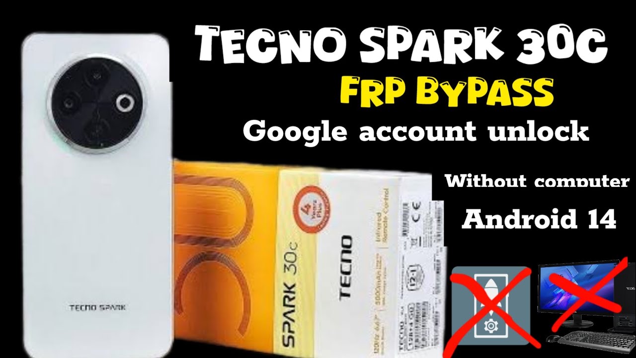 Discover How to Easily Bypass FRP and Unlock Google Account on Tecno Spark 30C (KL5) Discover How to Easily Bypass FRP and Unlock Google Account on Tecno Spark 30C (KL5)
