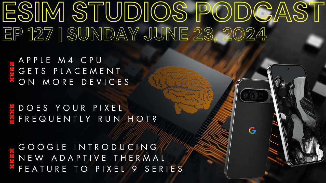 eSIM STUDIOS Podcast Ep 127 | Google To Introduce eSIM STUDIOS Podcast Ep 127 | Google To Introduce