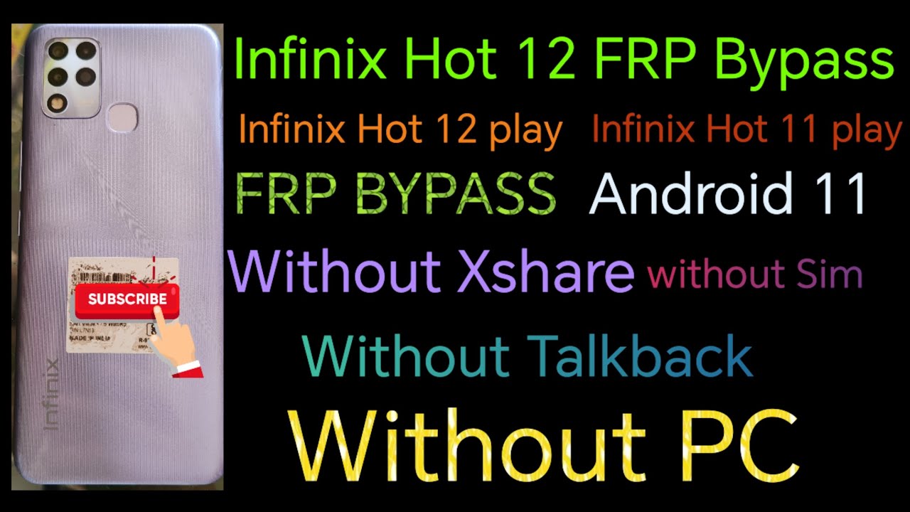 About bypassing FRP on the Infinix Hot 12 or Play (X6816) running Android 11? About bypassing FRP on the Infinix Hot 12 or Play (X6816) running Android 11?