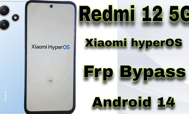Redmi 12 5G Frp Bypass || Xiaomi HyperOs Frp Bypass || Redmi 12 5G Frp Bypass || Xiaomi HyperOs Frp Bypass ||