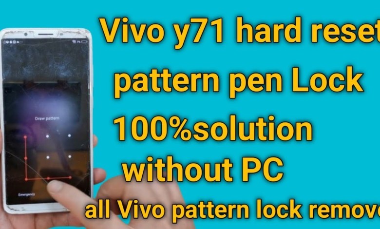 vivo y71 hard reset | All vivo pattern pin Lock remove vivo y71 hard reset | All vivo pattern pin Lock remove