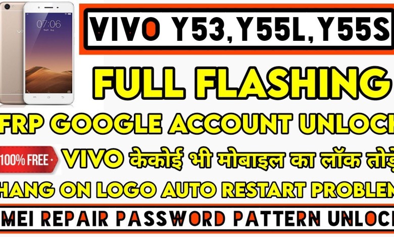How To Flash Vivo Y55 Full Flashing Frp Bypass Vivo Y55 How To Flash Vivo Y55 Full Flashing Frp Bypass Vivo Y55