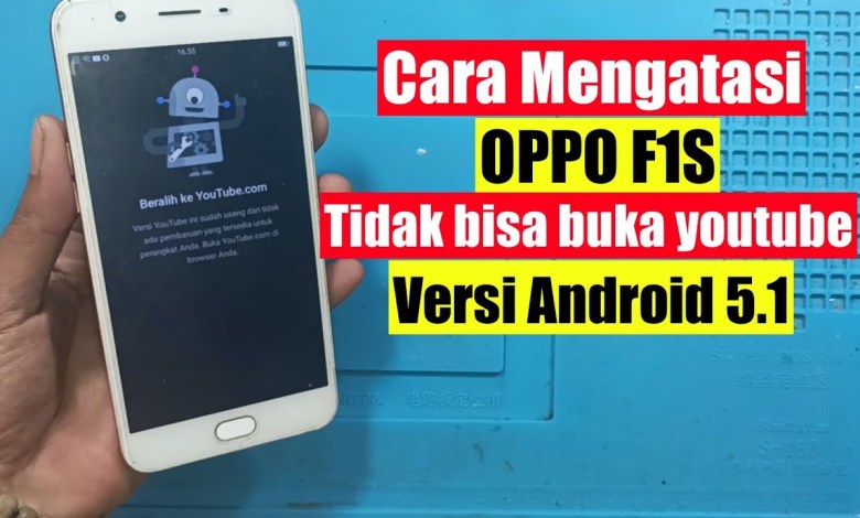 How to solve OPPO F1S can’t open YouTube on How to solve OPPO F1S can’t open YouTube on