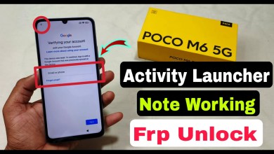 Activity Launcher Note Working – Poco M6 5g Frp Lock Activity Launcher Note Working – Poco M6 5g Frp Lock