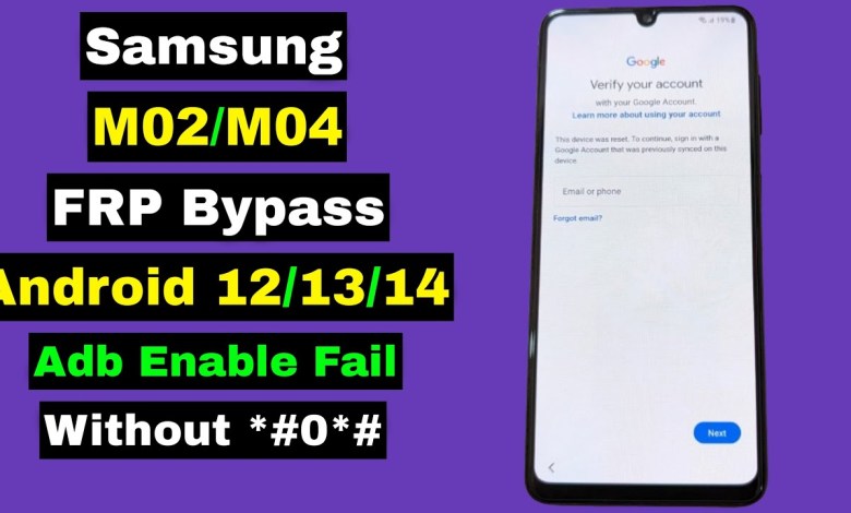 Samsung M02/M04 FRP Bypass Android 12/13/14 | Samsung M02/M04 FRP Bypass Android 12/13/14 |