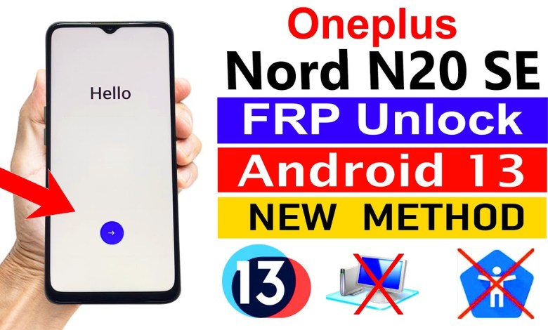 Oneplus Nord N20 SE Google Account Bypass ANDROID 13 Oneplus Nord N20 SE Google Account Bypass ANDROID 13