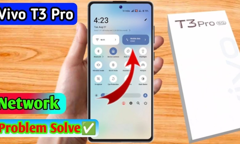 vivo t3 pro network problem, vivo t3 pro network vivo t3 pro network problem, vivo t3 pro network