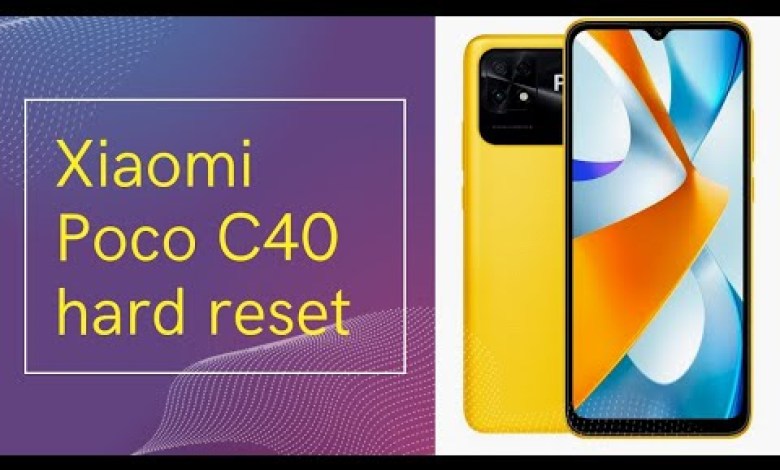 Xiaomi Poco C40 hard reset Xiaomi Poco C40 hard reset