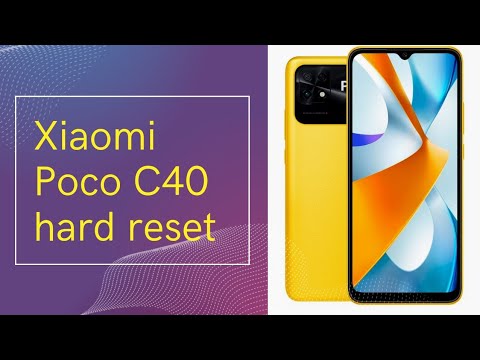 Xiaomi Poco C40 hard reset Xiaomi Poco C40 hard reset