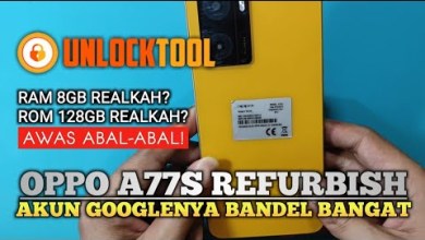 OPPO A77S REFURBISH | CPH2473 | RESET AKUN GOOGLE | OPPO A77S REFURBISH | CPH2473 | RESET AKUN GOOGLE |