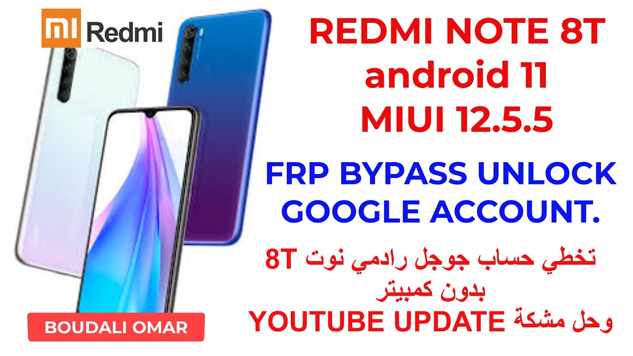 REDMI NOTE 8T android 11 MIUI12.5.5 frp bypass remve REDMI NOTE 8T android 11 MIUI12.5.5 frp bypass remve