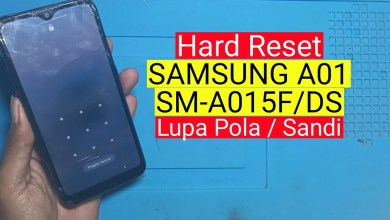 Hard Reset SAMSUNG A01 SM-A015F/DS Forgot Pattern or Hard Reset SAMSUNG A01 SM-A015F/DS Forgot Pattern or