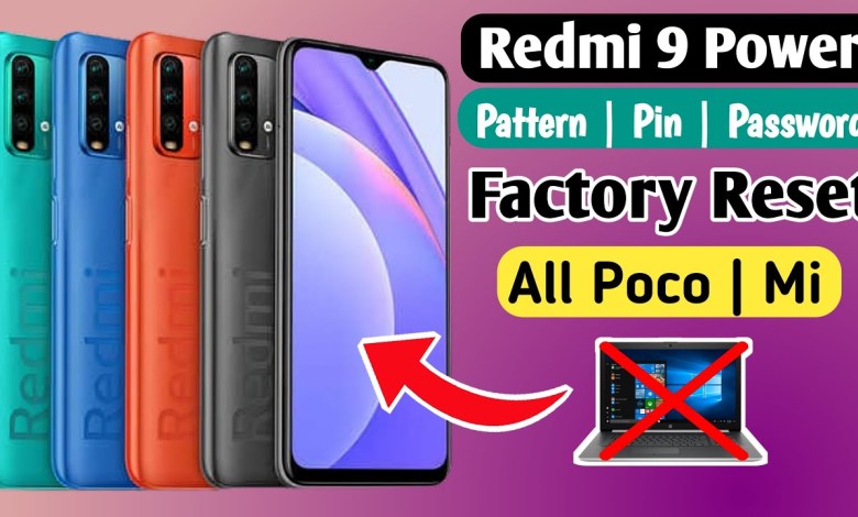 Redmi 9 Power Hard Reset | All Redmi | Xiaomi | Mi | Redmi 9 Power Hard Reset | All Redmi | Xiaomi | Mi |